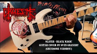 Download Lagu Slayer - Black Magic Guitar Cover (Gruesome Version!) MP3
