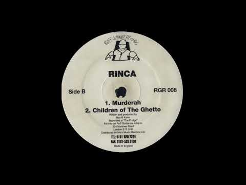 Rinca — Rinca – Children Of The Ghetto