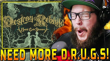 Destroy Rebuild Until God Shows "Gravity (My Ever Ghost)" ALBUM REACTION / REVIEW