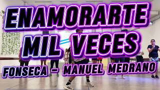Enamorarte mil veces💕 - Fonseca , Manuel Medrano coreografia Zumba by Augusto Buccafusco