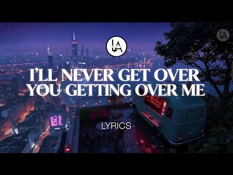 I’ll Never Get Over You Getting Over Me – The Rebellion (Lyrics Video)