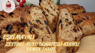 EVDE YAPABİLECEĞİNİZ EŞKİ MAYALI ZEYTİNLİ KURU DOMATESLİ KEKİKLİ EKMEK TARİFİ / EKMEĞİNİ KENDİN YAP
