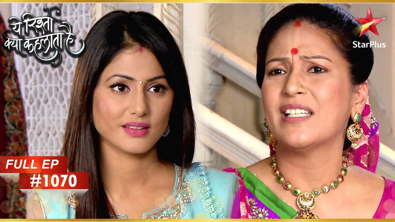 Gayatri ने Akshara को डांटा! | Full Episode:1070 | Yeh Rishta Kya Kehlata Hai
