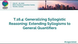 T16.4: Generalizing Syllogistic Reasoning: Extending Syllogisms to General Quantifiers