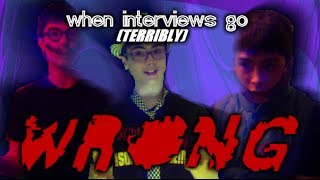 When Interviews Go (Terribly) Wrong
