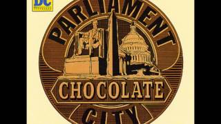 Parliament - Choclate City