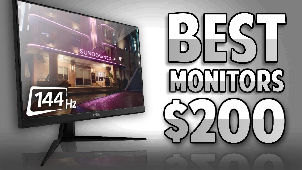 1080p 144hz Monitors Less Than $200 