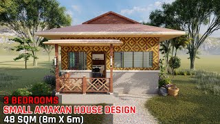 SMALL AMAKAN HOUSE DESIGN 48 SQM (6m X 8m) | 3 BEDROOMS