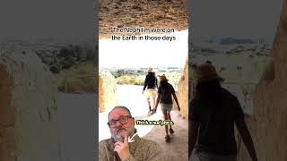 The Nephilim were on tge Earth in those days