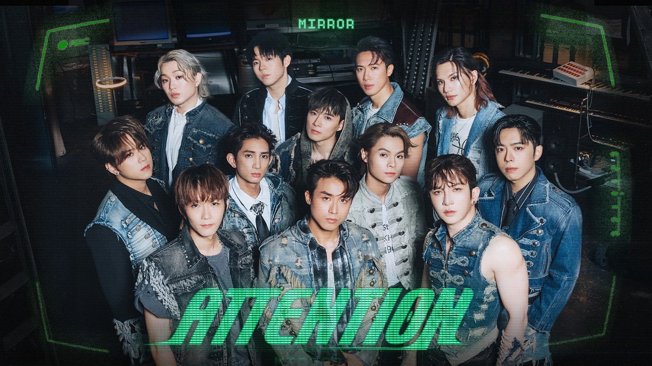 MIRROR《ATTENTION 》Official Music Video