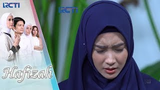 HAFIZAH - Hafizah Mulai Mengingat Kembali Tentang Kejadian Yang Menimpa Bapaknya [26 Februari 2018]