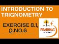 Class 10, Introduction to Trigonometry, Ex.8.1, Q.No.6