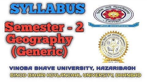 🎓🎓BA Geography (Generic) Semester -2 Syllabus VBU , Hazaribagh And BBMKU , Dhanbad I Vbu I Bbmku 🎓🎓🌍