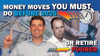 Do These Money Moves NOW or Retire Poorer! ⏰