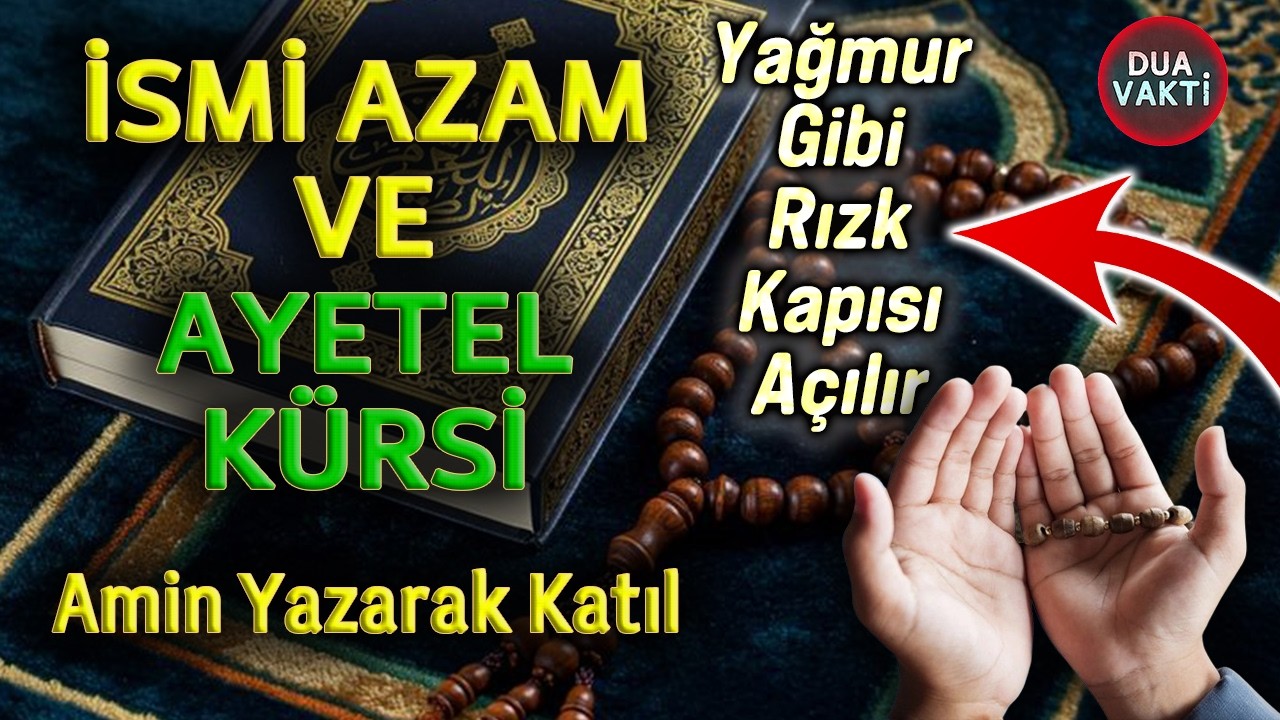 ❤️İSMİ AZAM DUASI🟡 AYETEL KÜRSİ