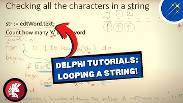 Delphi Coding Tutorials: How To Loop A String! | Beginner
