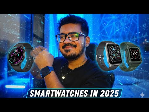 Smartwatches must have in 2025