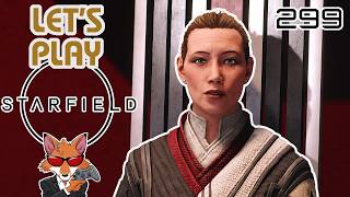Lets Play Starfield Episode 299 - Most Important Person in the Room