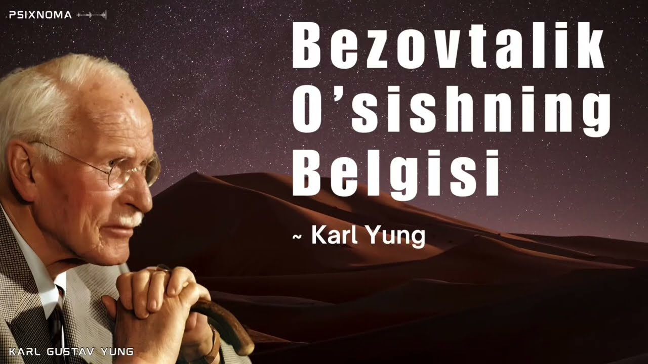 Nega o‘zgarish paytida inson tinchini yo‘qotadi? | Karl Yung