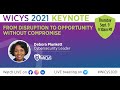 “From Disruption to Opportunity Without Compromise” - Debora A. Plunkett - WiCyS 2021 Keynote