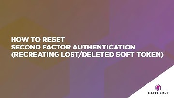 How to Reset Second Factor Authentication (Recreating Lost/Deleted Soft Token)