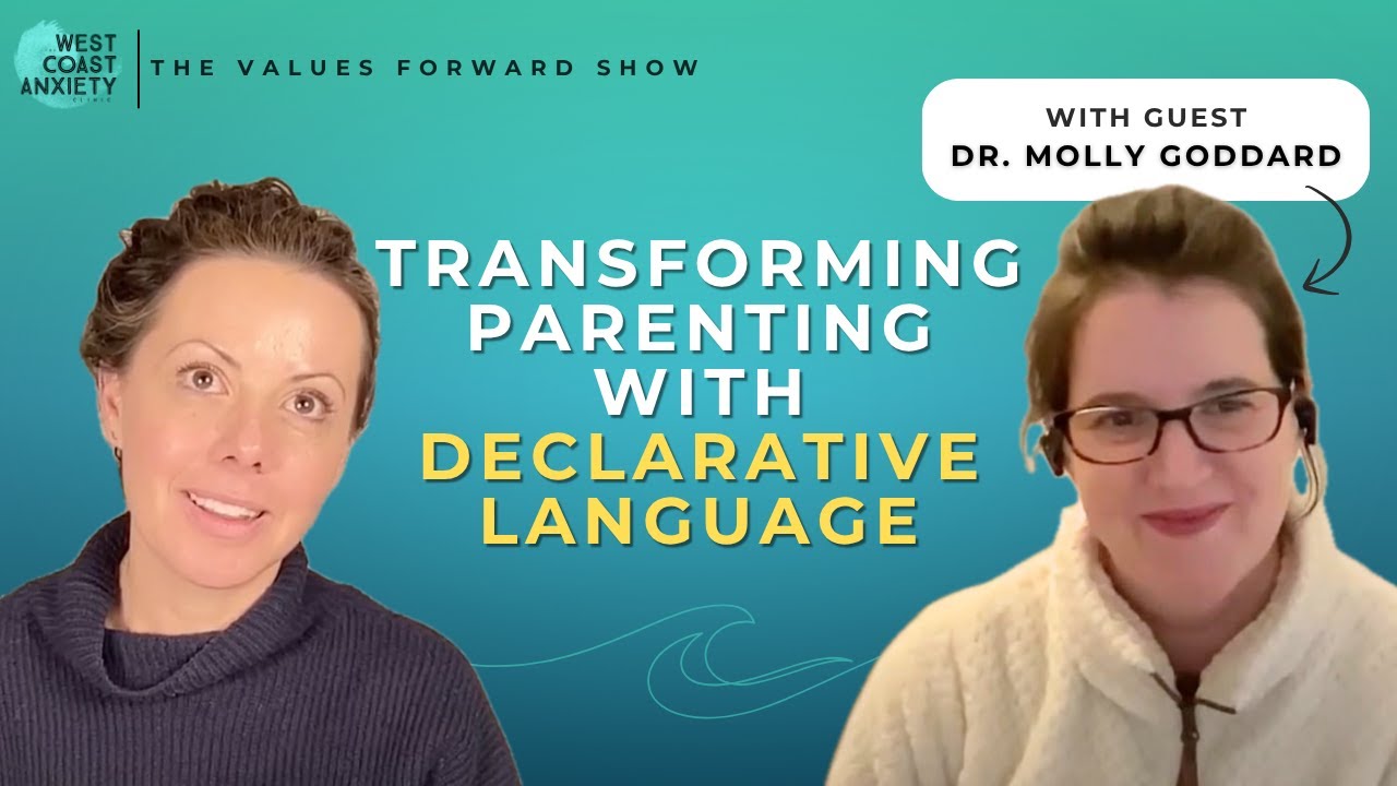 "Transforming Parenting with Declarative Language" - Interview with Dr. Molly | Values Forward Show