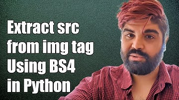 How to Extract src Attribute from img Tag Using BeautifulSoup in Python