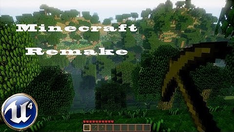 Minecraft Remake With Unreal Engine 4 (With Download Link)