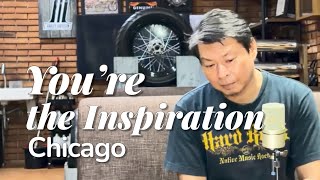 You’re the Inspiration – Chicago (Cover by Bizzinc feat. Syahreza Yusuf)