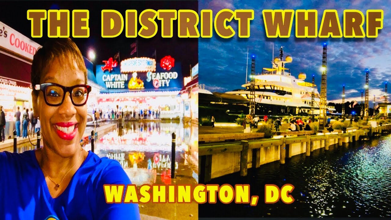 TOUR THE BEAUTIFUL DISTRICT WHARF in Washington, DC | Southwest Waterfront & Maine Ave Fish Market