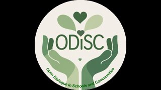 Open Dialogue in Schools and Communities (ODiSC) Webinar November 27 2025