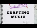 Crafting music  ambient songs to inspire and create with 1 hour long