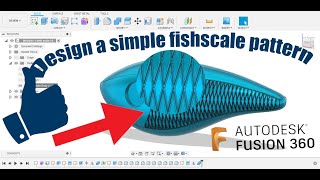 Design a simple fishscale pattern for your fishing lures with Fusion360 screenshot 5