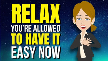 Relax. You’re Allowed to Have It Easy Now ✨ Abraham Hicks 2025