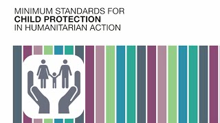 Introducing the Child Protection Minimum Standards - French