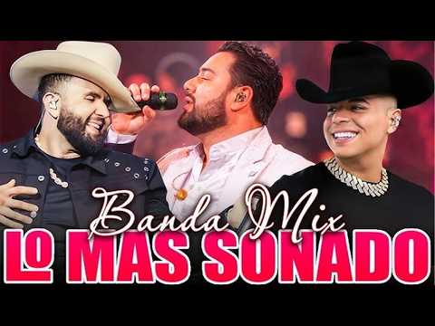CARIN LEON, GRUPO FIRME, BANDA MS, GRUPO FRONTERA, BANDA EL FANTASMA - BANDA ROMÁNTICAS Y SONADAS