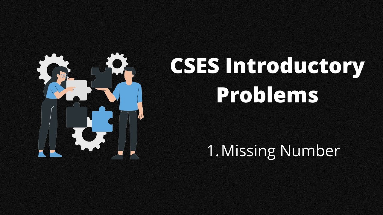 2. Missing Numbers | CSES Introductory Problems | Codenzyme - YouTube