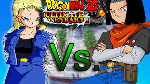 Dragon Ball Z: Ultimate Tenkaichi Android 18 Vs. Android 17
