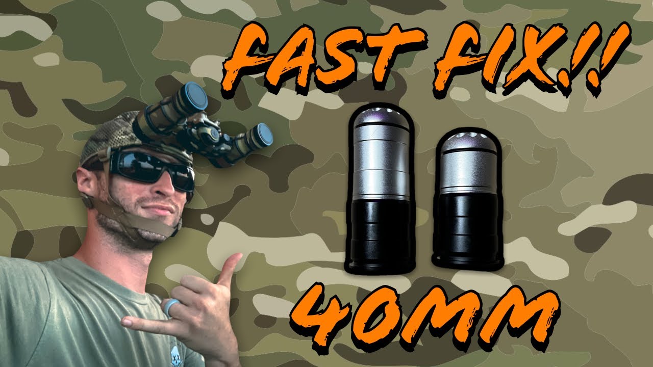 FAST FIX!! How to fix leaks on an Airsoft 40MM grenade 