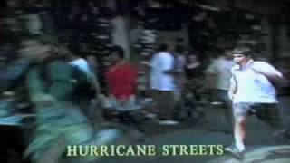 Hurricane streets vhs Trailer