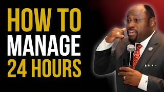 Information HOW TO MANAGE YOUR 24 HOURS | MASTER YOUR TIME BEFORE IT MASTER YOU News