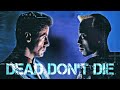 Demolition man - Dead Don&#39;t Die