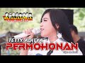 Permohonan - TETTY ADITYA - NEW SHAMANTHA - Live Desa Bringin - Ciwaringin - Cirebon