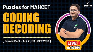 Coding Decoding | Puzzles for MAHCET | DILR | MAHCET MBA 2021 | Pranav Pant | Gradeup