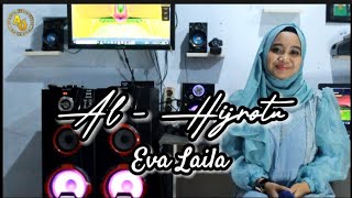 Al - Hijrotu // By Eva Laila ( Cover )