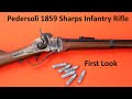 Pedersoli 1859 Sharps Infantry Rifle  First Look