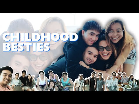 CHILDHOOD BESTIES