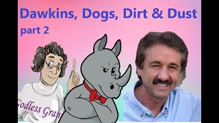Dawkins, Dogs, Dirt and Dust (p2 Ft Viced Rhino)