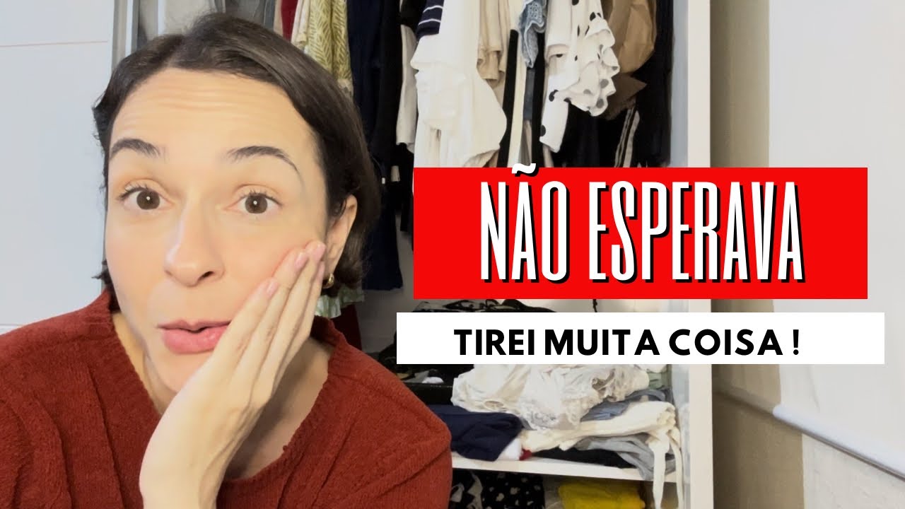 DESTRALHE E ORGANIZAÇÃO DO MEU GUARDA ROUPA