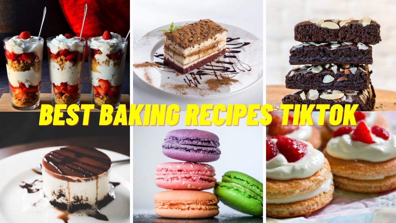 Best Baking Recipes TikTok | TikTok Compilations #Bakingrecipes #tiktokrecipes - YouTube